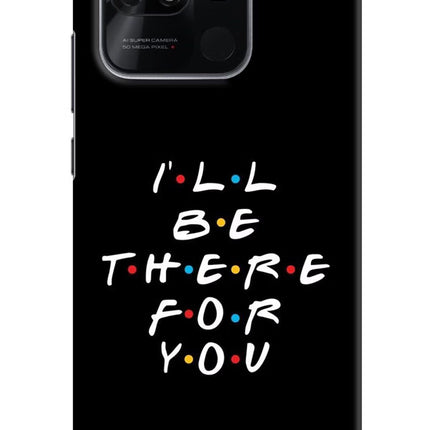 I'll Be There For You Redmi 10/10 Power Hard Case Back Cover by Casekaro