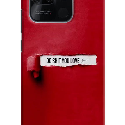 Do Shit You Love Redmi 10/10 Power Hard Case Back Cover by Casekaro