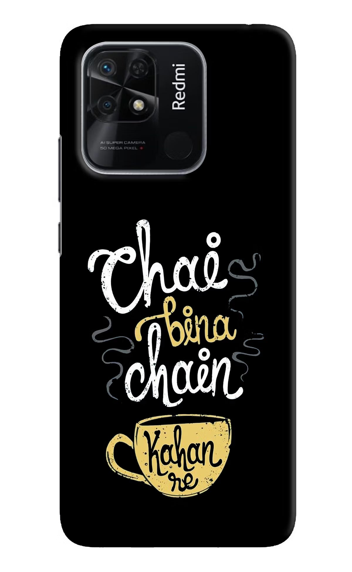 Chai Bina Chain Kaha Re Redmi 10/10 Power Hard Case Back Cover by Casekaro