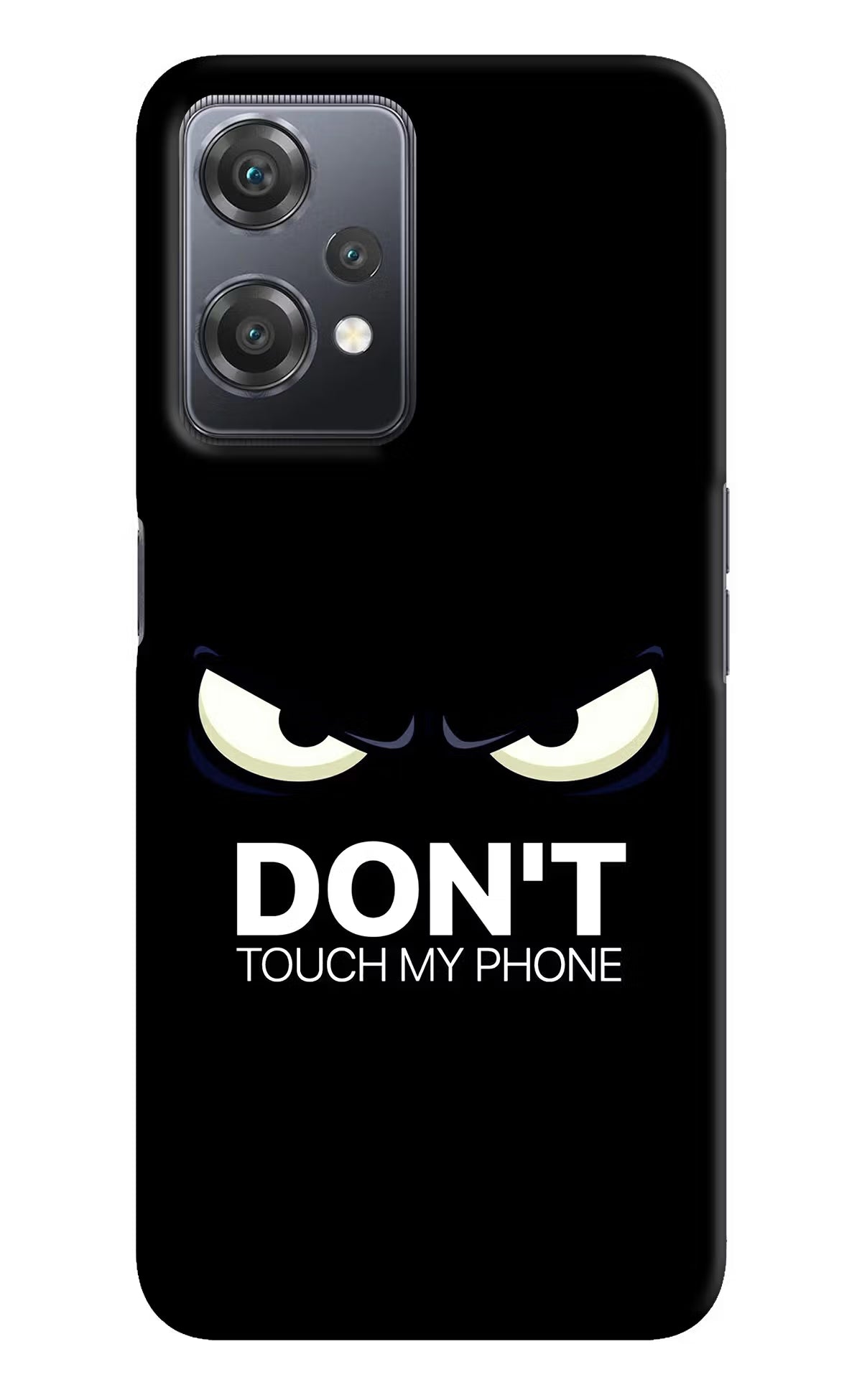Don'T Touch My Phone OnePlus Nord CE 2 Lite 5G Hard Case Back Cover by Casekaro