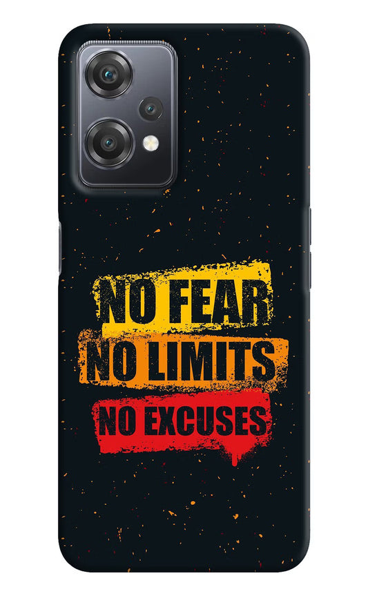 No Fear No Limits No Excuse OnePlus Nord CE 2 Lite 5G Hard Case Back Cover by Casekaro