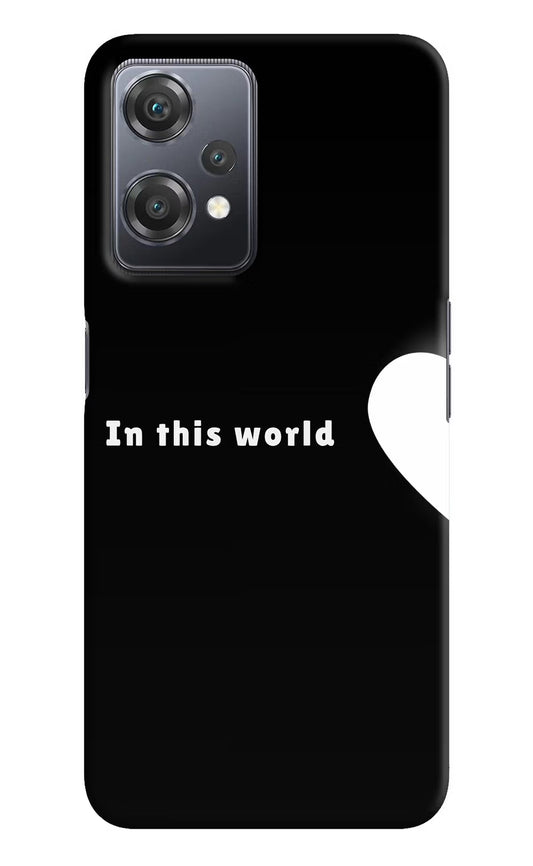 This World OnePlus Nord CE 2 Lite 5G Back Cover