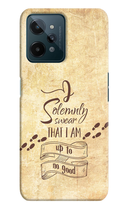 I Solemnly swear that i up to no good Realme C31 Hard Case Back Cover by Casekaro
