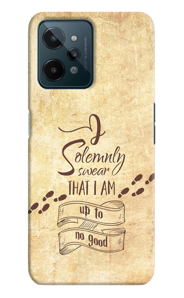I Solemnly swear that i up to no good Realme C31 Hard Case Back Cover by Casekaro
