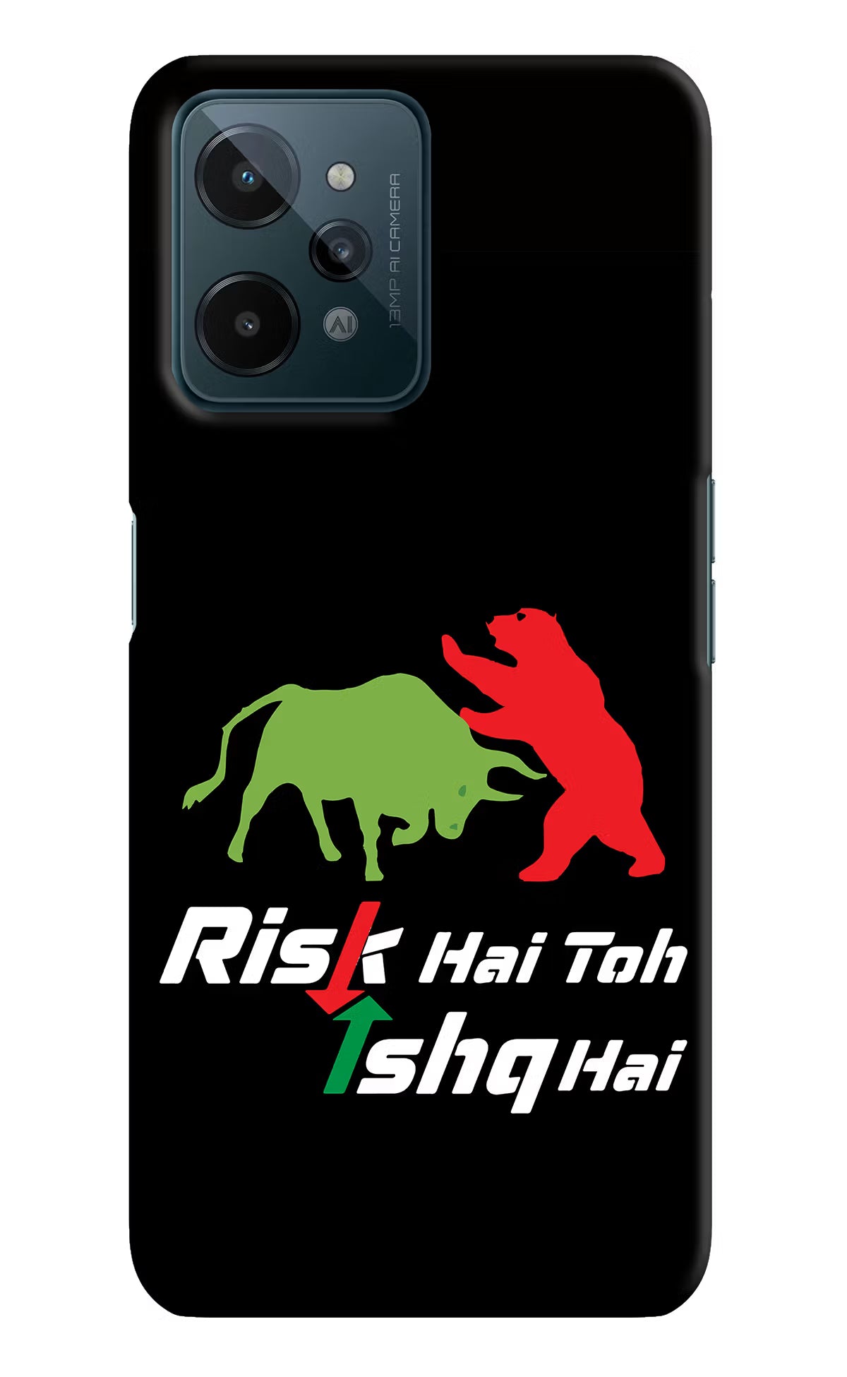 Risk Hai Toh Ishq Hai Realme C31 Hard Case Back Cover by Casekaro