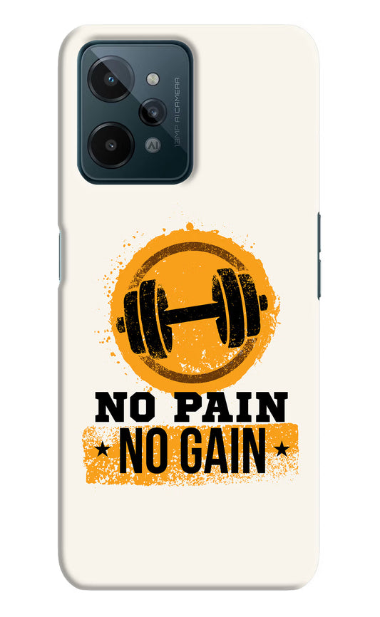 No Pain No Gain Realme C31 Hard Case Back Cover by Casekaro
