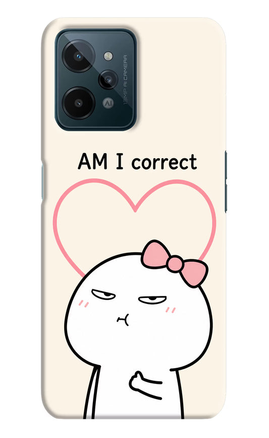 Always Right Realme C31 Hard Case Back Cover by Casekaro