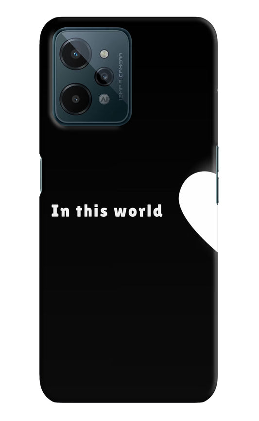 This World Realme C31 Hard Case Back Cover by Casekaro