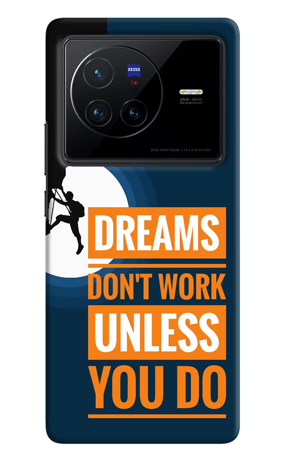 Dreams Don’T Work Unless You Do Vivo X80 Hard Case Back Cover by Casekaro