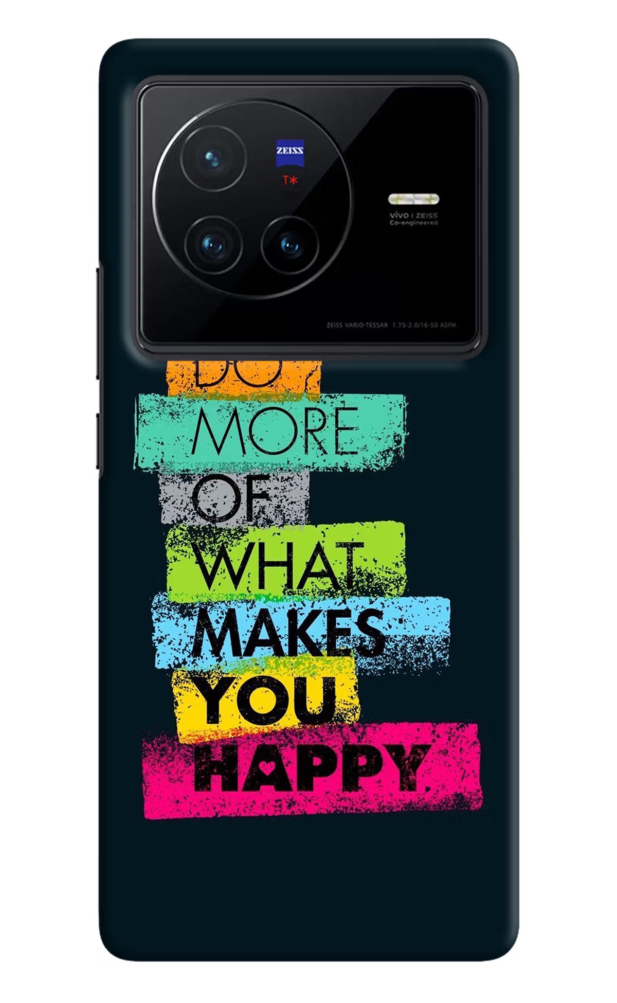 Do More Of What Makes You Happy Vivo X80 Hard Case Back Cover by Casekaro