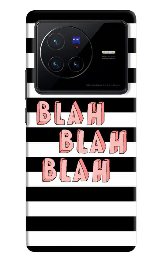Blah Blah Blah Vivo X80 Hard Case Back Cover by Casekaro