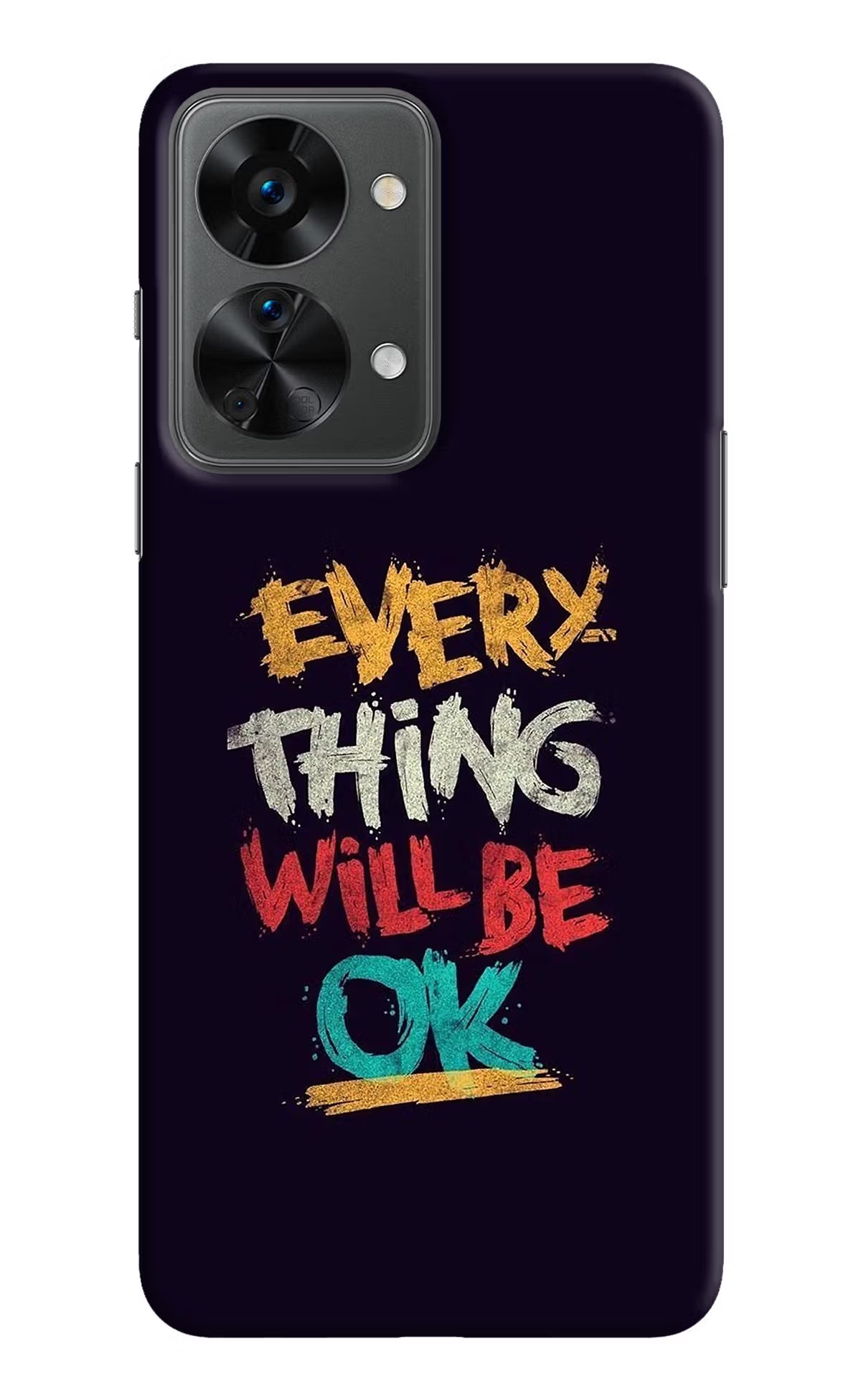 Everything Will Be Ok OnePlus Nord 2T 5G Hard Case Back Cover by Casekaro