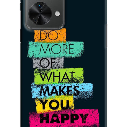 Do More Of What Makes You Happy OnePlus Nord 2T 5G Hard Case Back Cover by Casekaro