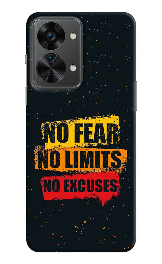 No Fear No Limits No Excuse OnePlus Nord 2T 5G Hard Case Back Cover by Casekaro