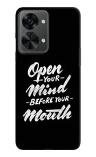 Open Your Mind Before Your Mouth OnePlus Nord 2T 5G Hard Case Back Cover by Casekaro