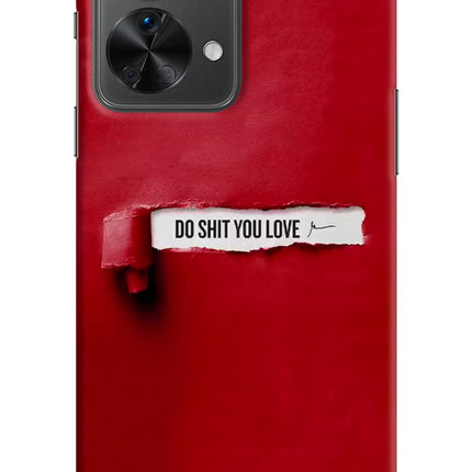 Do Shit You Love OnePlus Nord 2T 5G Hard Case Back Cover by Casekaro