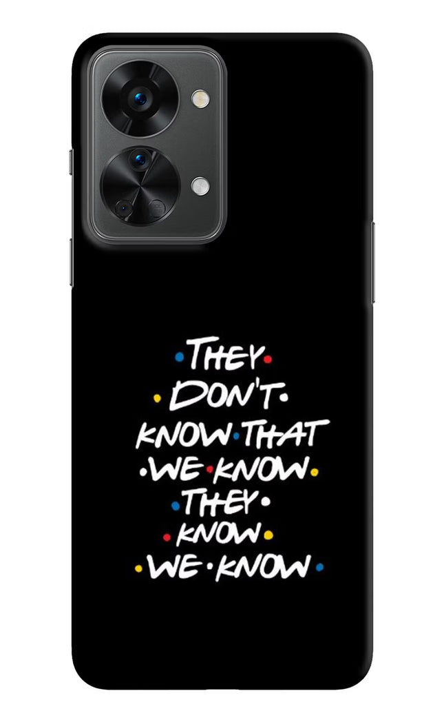 FRIENDS Dialogue OnePlus Nord 2T 5G Hard Case Back Cover by Casekaro