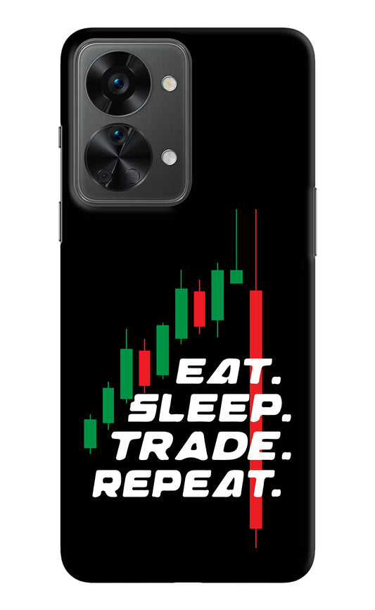Eat Sleep Trade Repeat OnePlus Nord 2T 5G Hard Case Back Cover by Casekaro