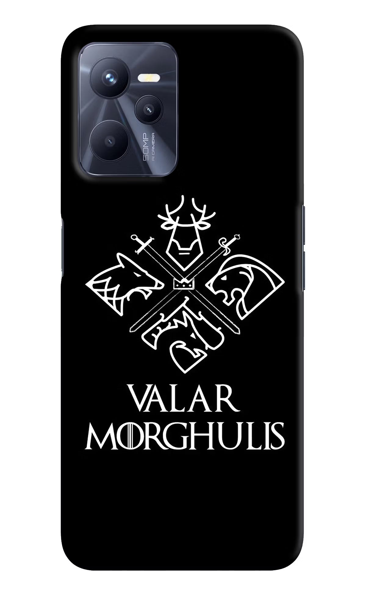 Valar Morghulis | Game Of Thrones Realme C35 Hard Case Back Cover by Casekaro