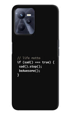 Life Motto Code Realme C35 Hard Case Back Cover by Casekaro