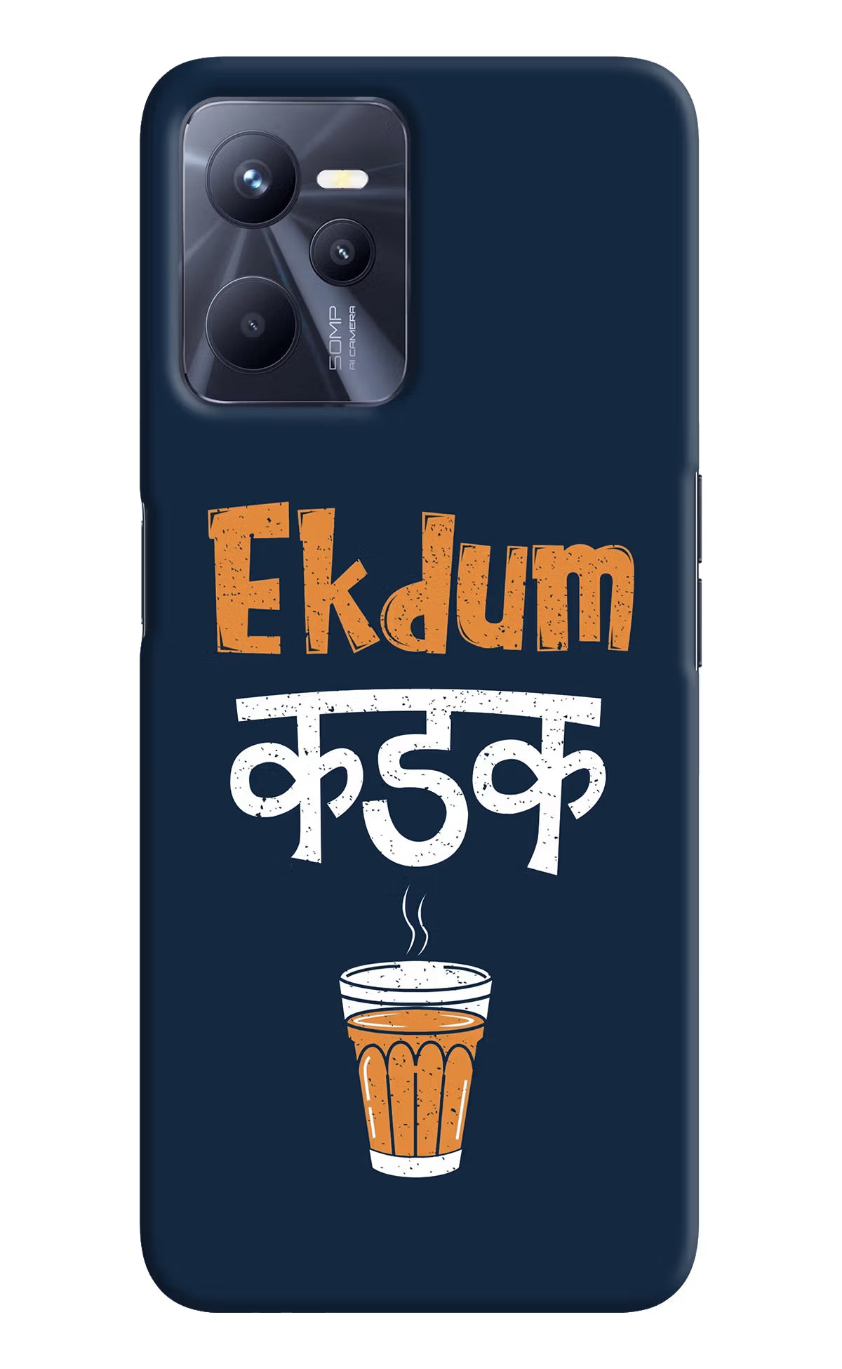 Ekdum Kadak Chai Realme C35 Hard Case Back Cover by Casekaro