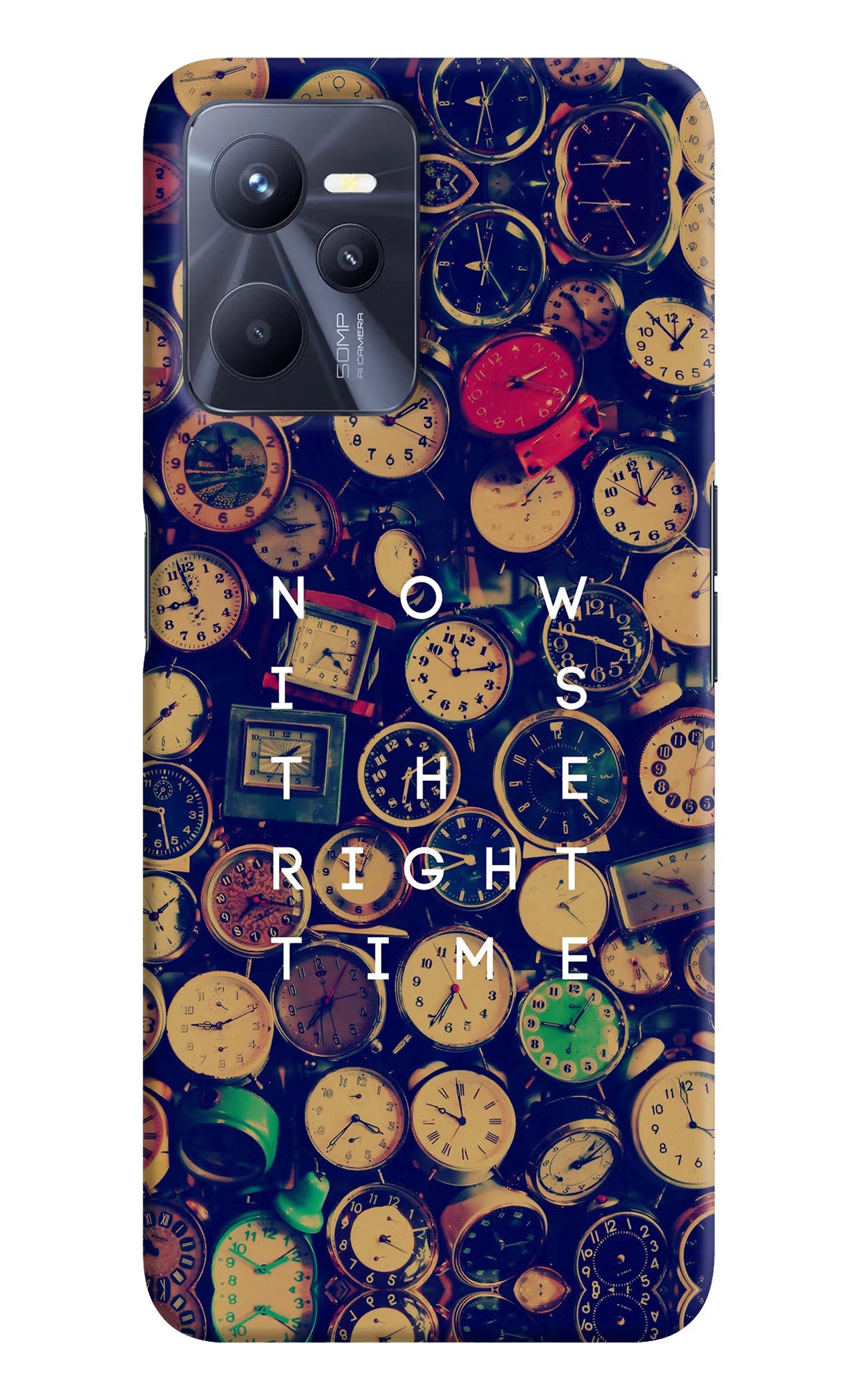 Now is the Right Time Quote Realme C35 Hard Case Back Cover by Casekaro