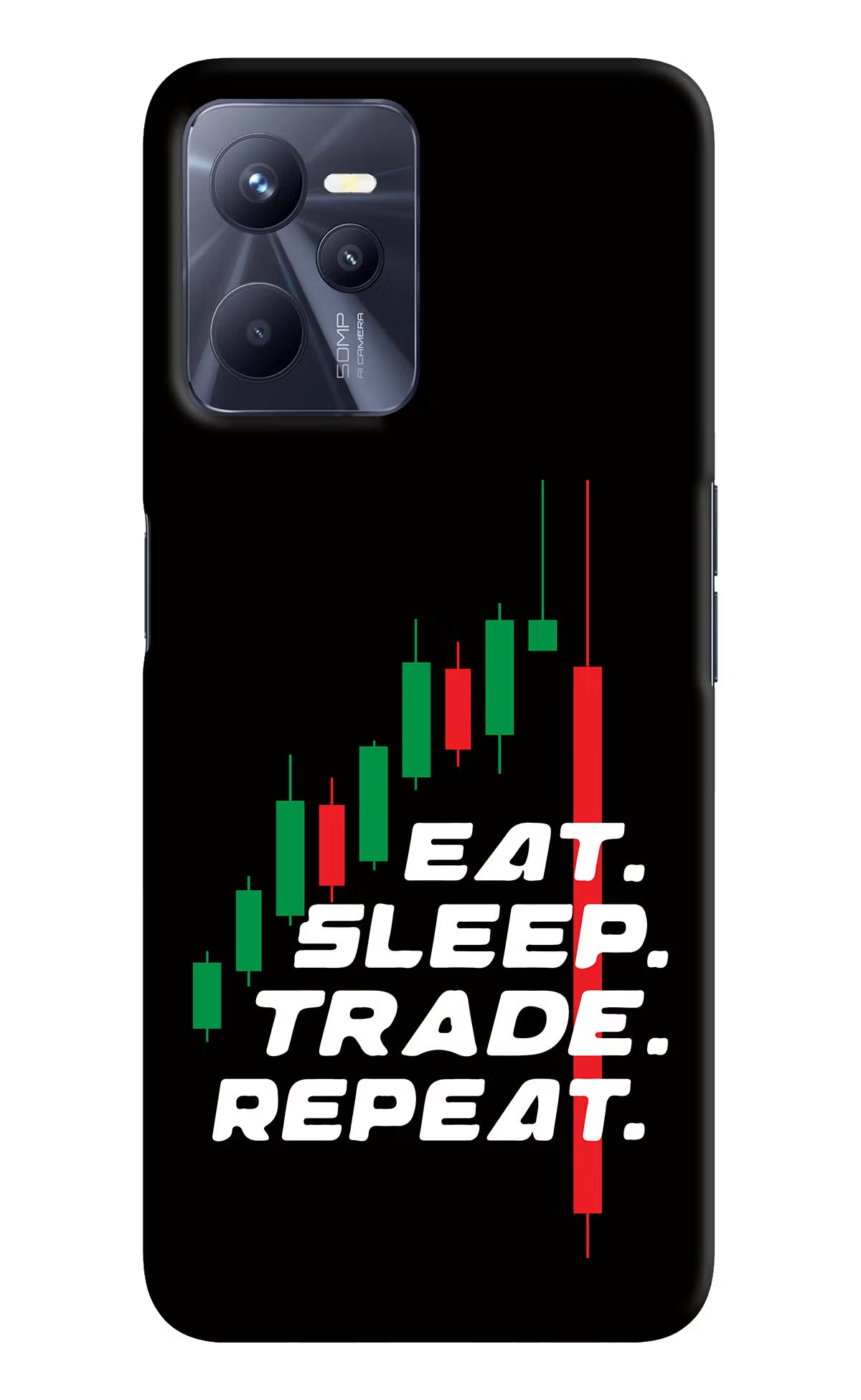 Eat Sleep Trade Repeat Realme C35 Hard Case Back Cover by Casekaro
