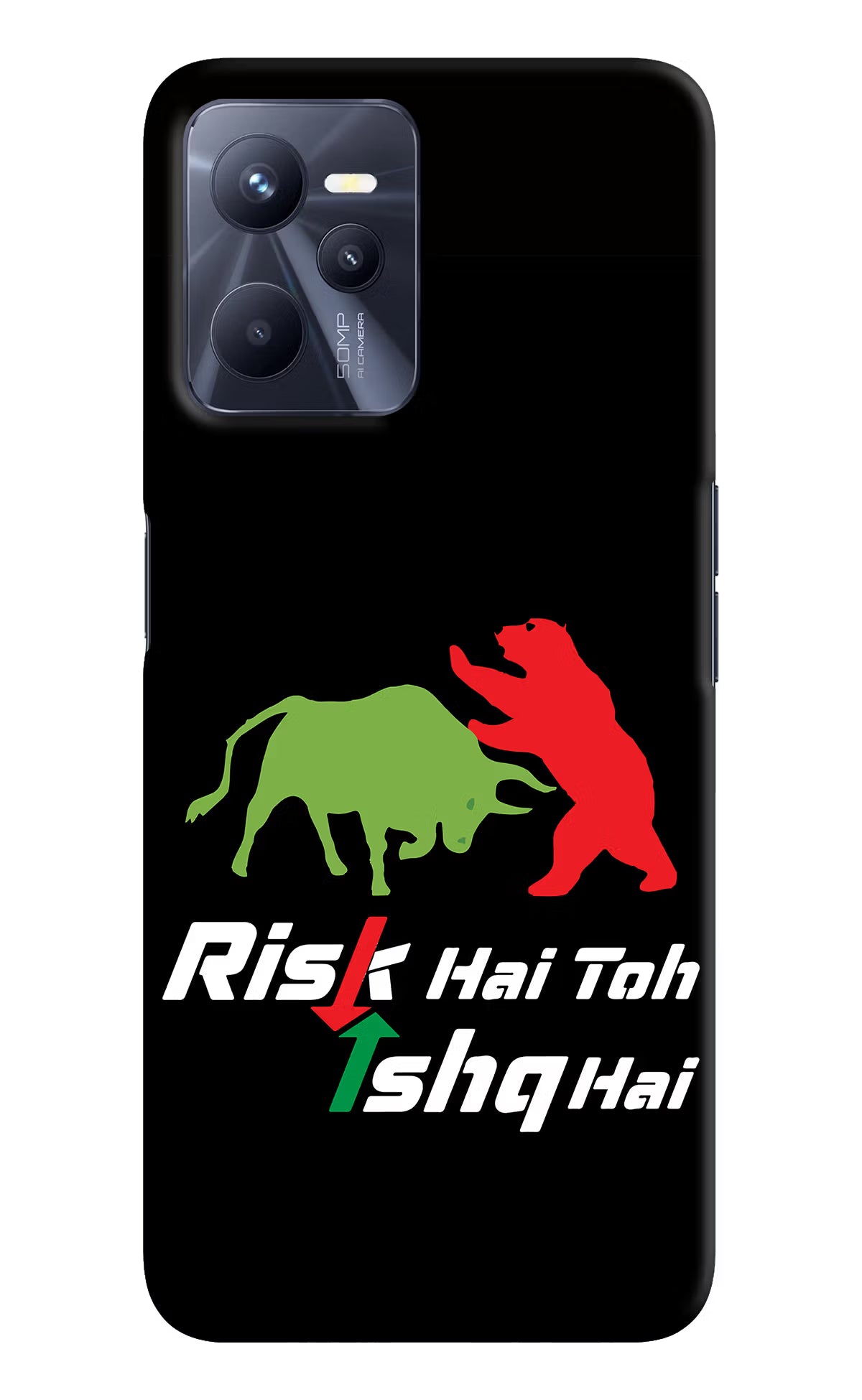 Risk Hai Toh Ishq Hai Realme C35 Hard Case Back Cover by Casekaro