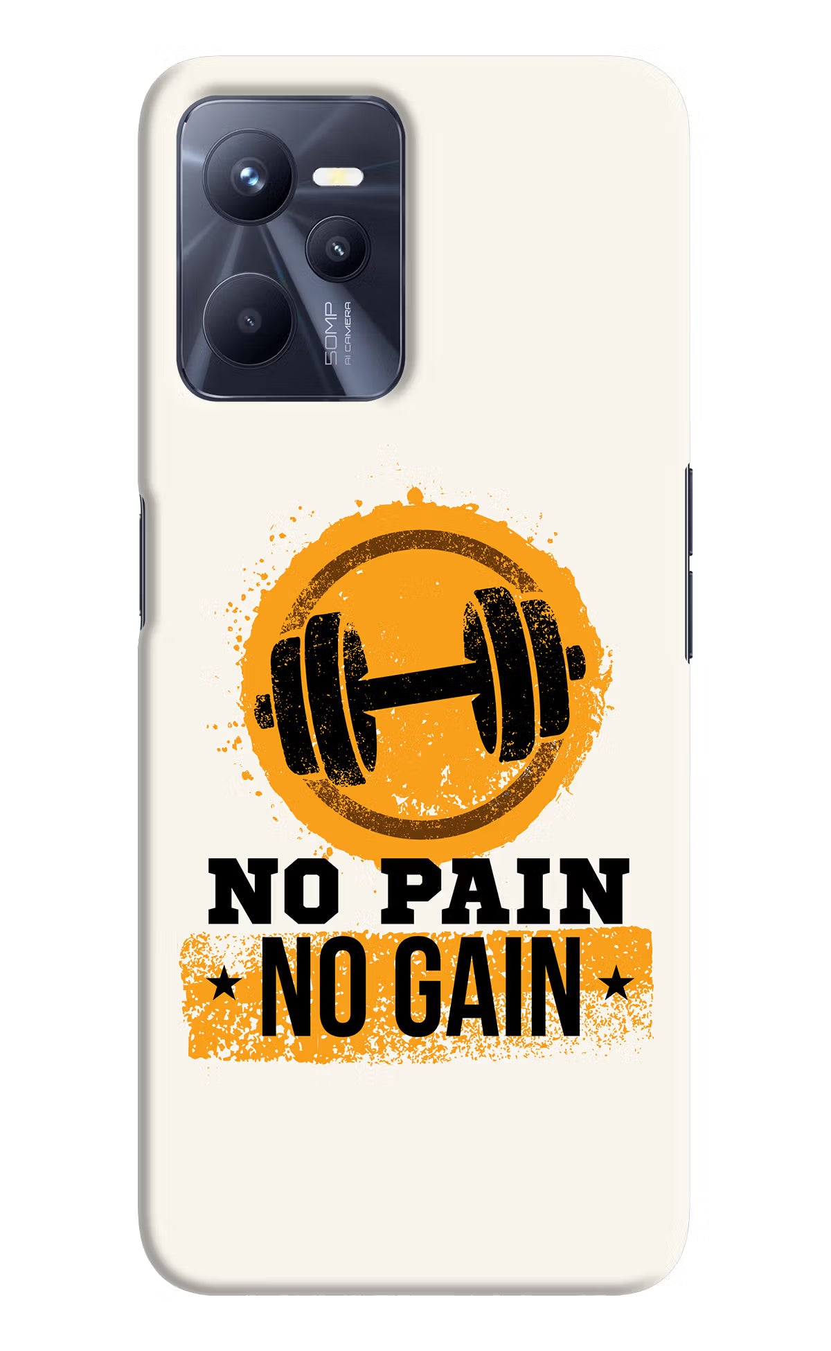 No Pain No Gain Realme C35 Hard Case Back Cover by Casekaro