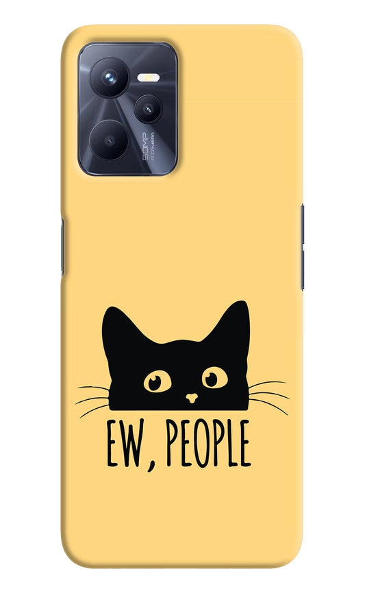 Ew People Catitude Realme C35 Hard Case Back Cover by Casekaro