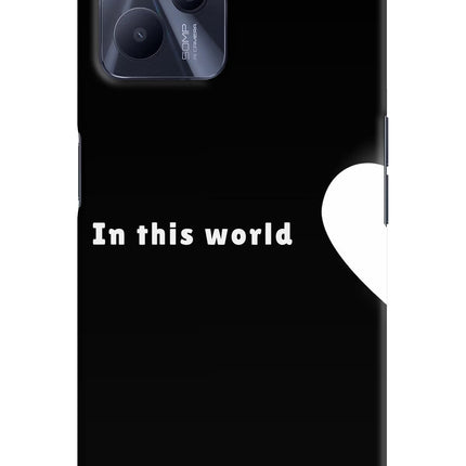This World Realme C35 Hard Case Back Cover by Casekaro