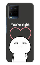 You're Right Vivo Y33T Hard Case Back Cover by Casekaro