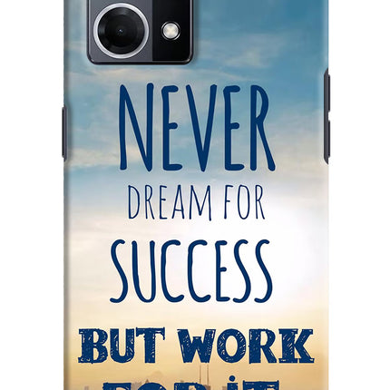 Never Dream For Success But Work For It Oppo F21 Pro 4G Hard Case Back Cover by Casekaro