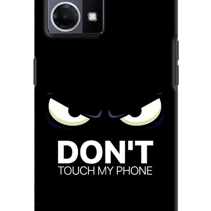Don'T Touch My Phone Oppo F21 Pro 4G Hard Case Back Cover by Casekaro