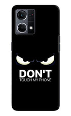 Don'T Touch My Phone Oppo F21 Pro 4G Hard Case Back Cover by Casekaro