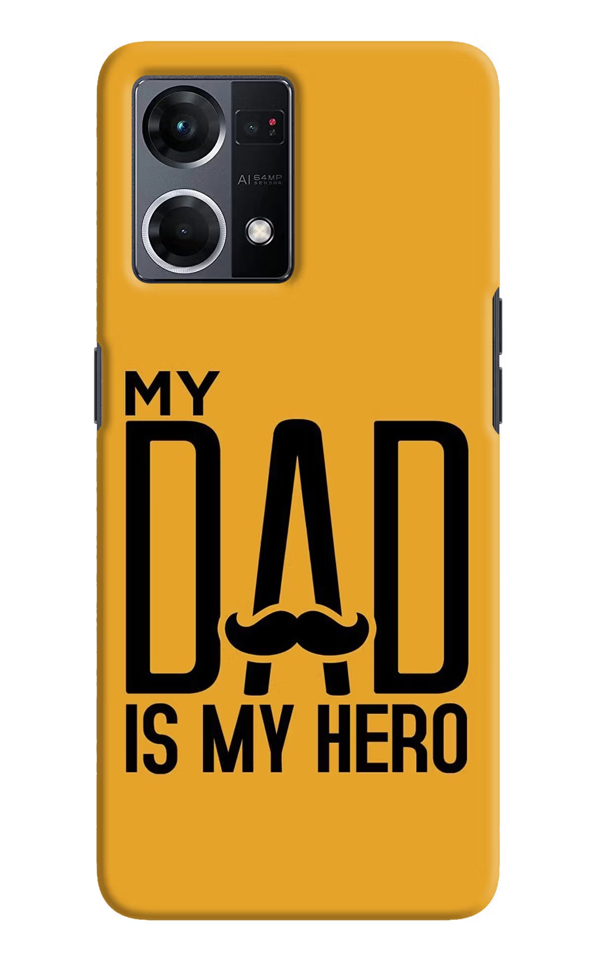 My Dad Is My Hero Oppo F21 Pro 4G Hard Case Back Cover by Casekaro