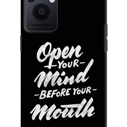 Open Your Mind Before Your Mouth Oppo F21 Pro 5G Hard Case Back Cover by Casekaro