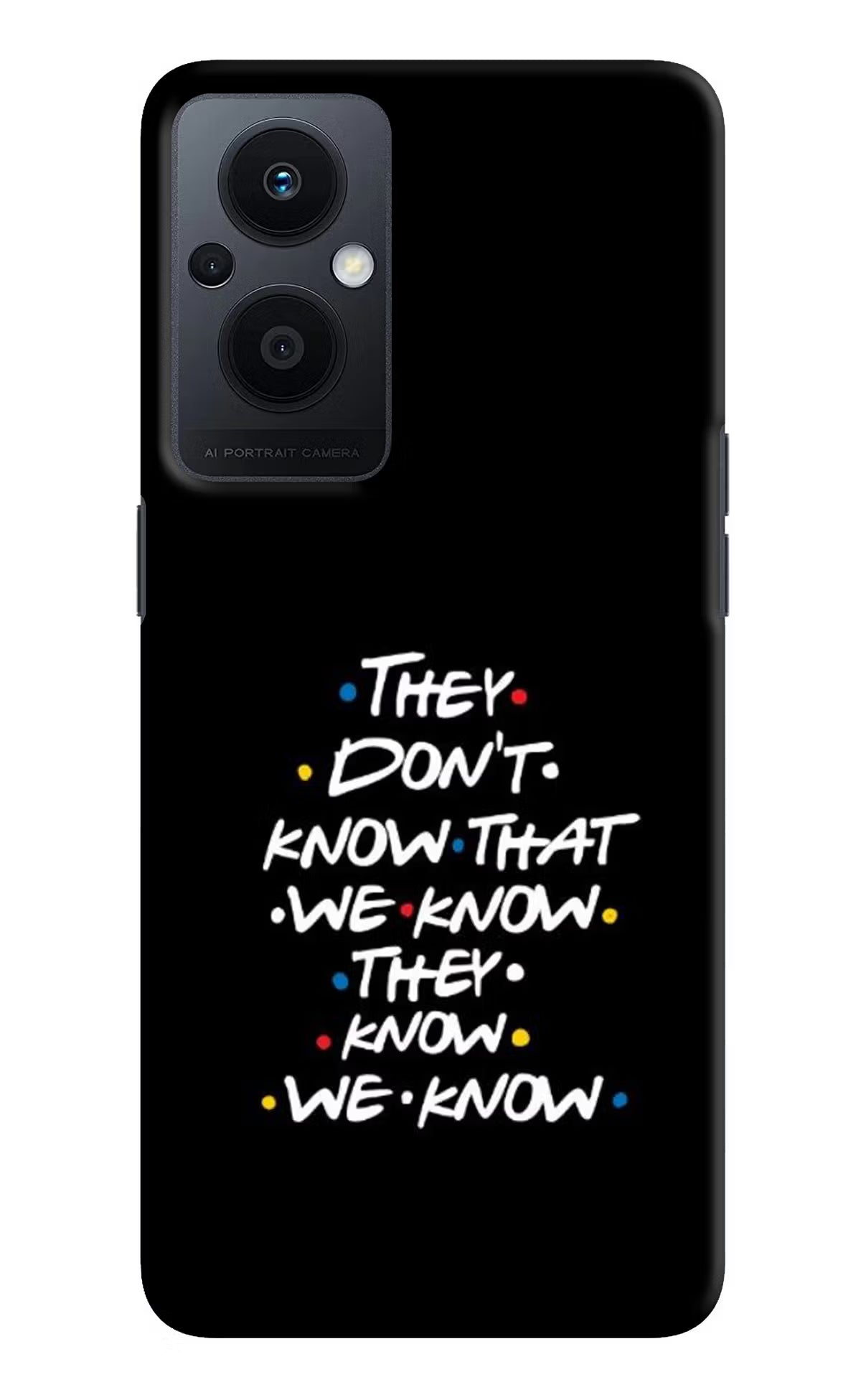 FRIENDS Dialogue Oppo F21 Pro 5G Hard Case Back Cover by Casekaro