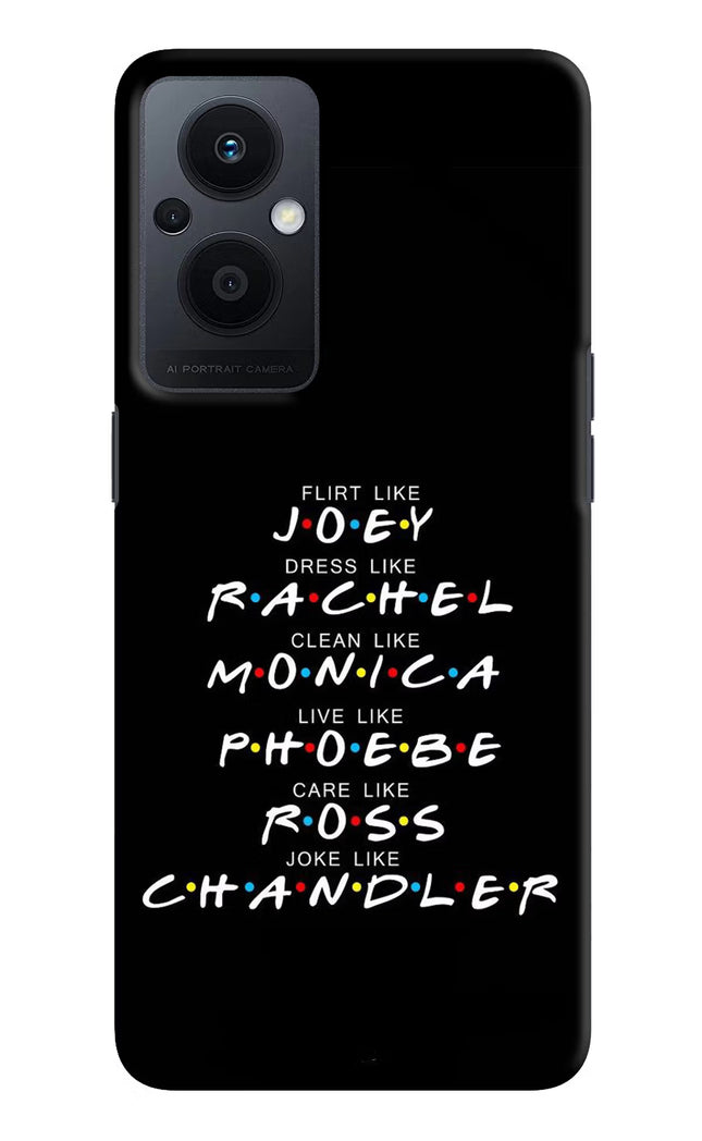 FRIENDS Character Oppo F21 Pro 5G Hard Case Back Cover by Casekaro