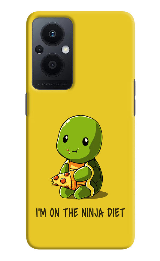 I'm on Ninja Diet Oppo F21 Pro 5G Hard Case Back Cover by Casekaro