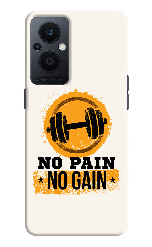 No Pain No Gain Oppo F21 Pro 5G Hard Case Back Cover by Casekaro
