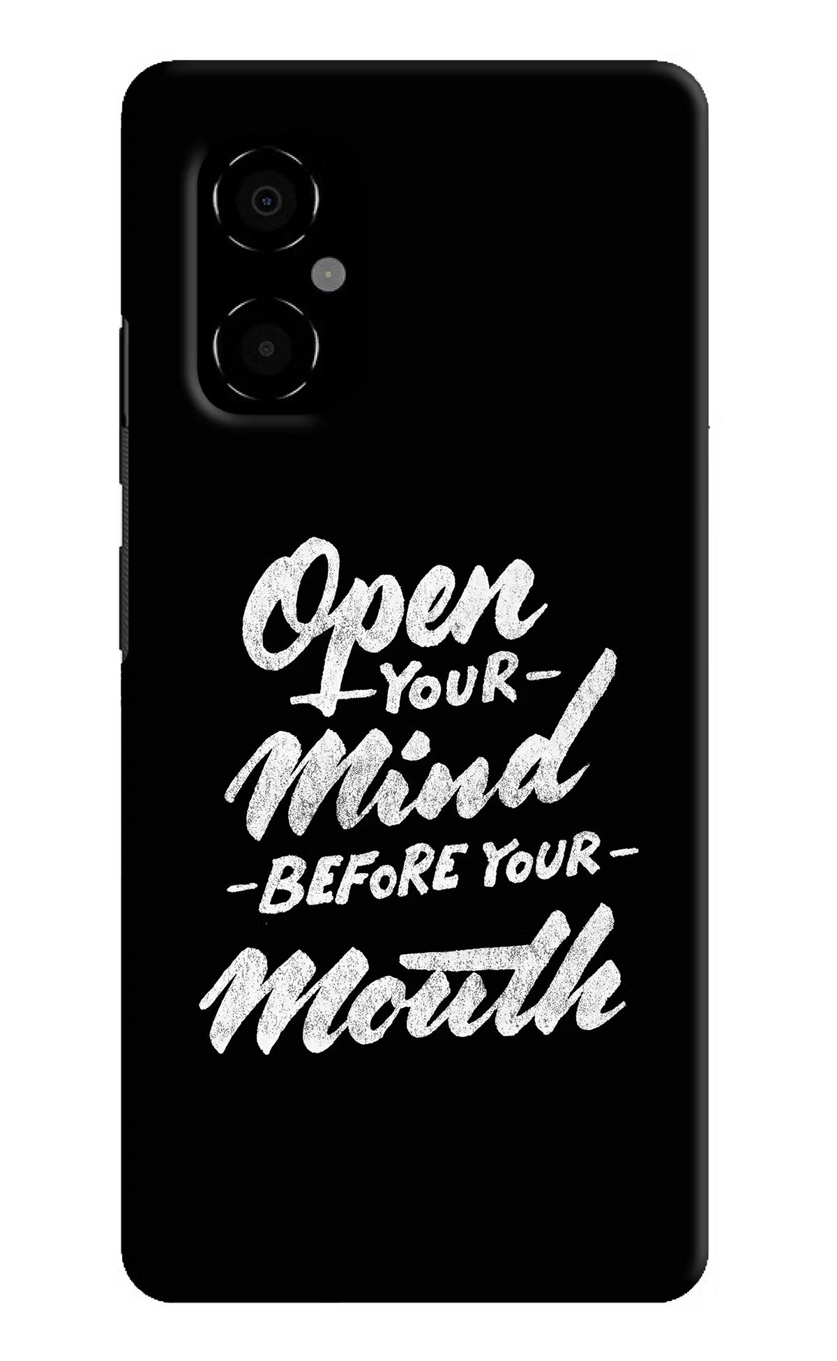 Open Your Mind Before Your Mouth Poco M4 5G Hard Case Back Cover by Casekaro