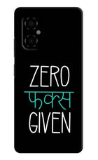 Zero Fucks Given Poco M4 5G Hard Case Back Cover by Casekaro
