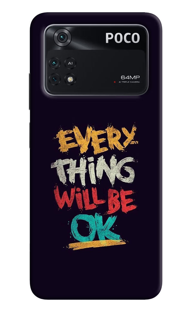 Everything Will Be Ok Poco M4 Pro 4G Back Cover