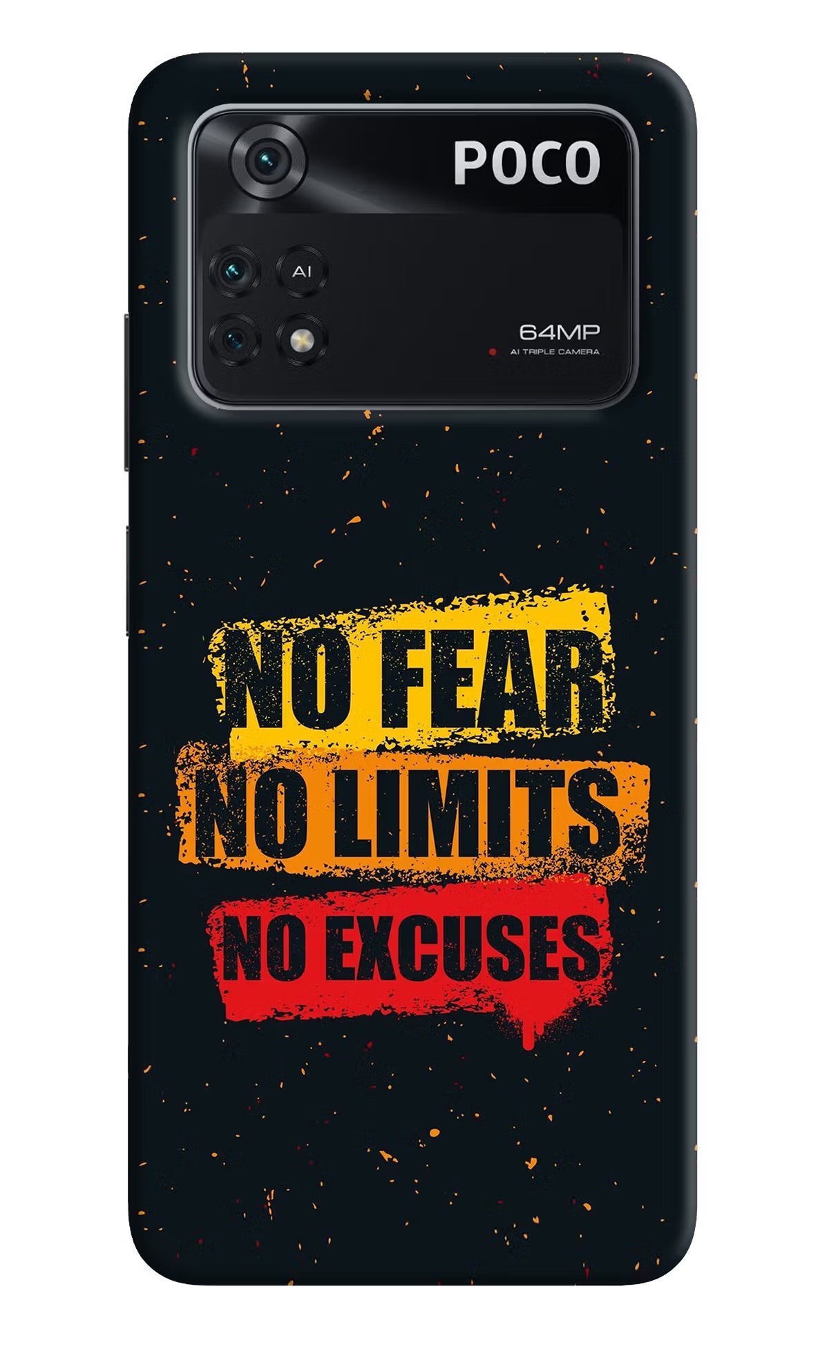 No Fear No Limits No Excuse Poco M4 Pro 4G Back Cover
