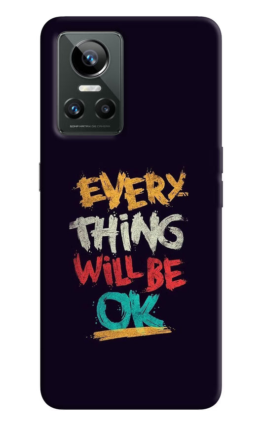 Everything Will Be Ok Realme GT Neo 3 Back Cover