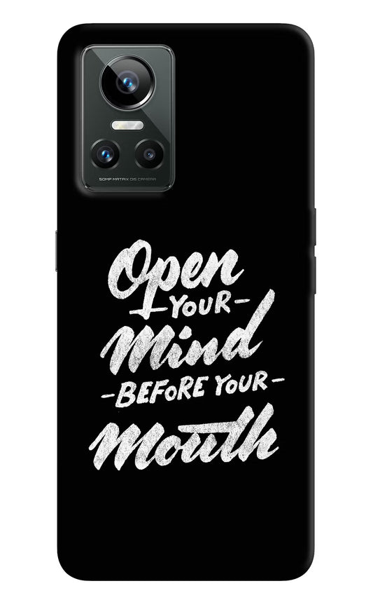 Open Your Mind Before Your Mouth Realme GT Neo 3 Back Cover