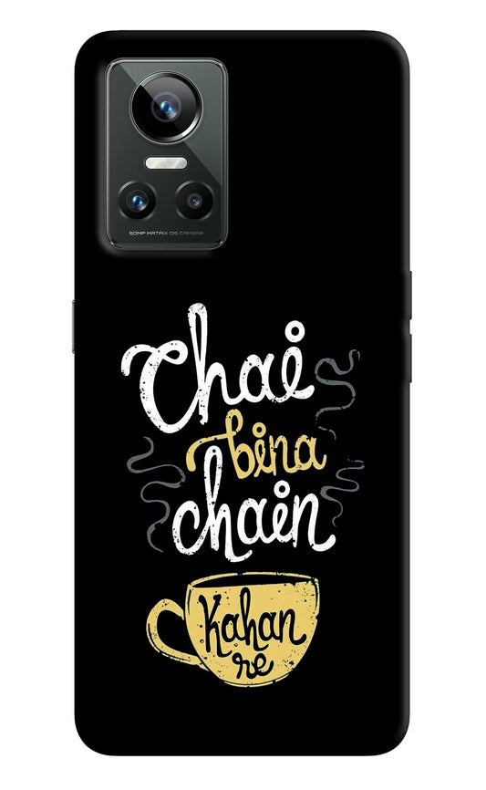 Chai Bina Chain Kaha Re Realme GT Neo 3 Back Cover