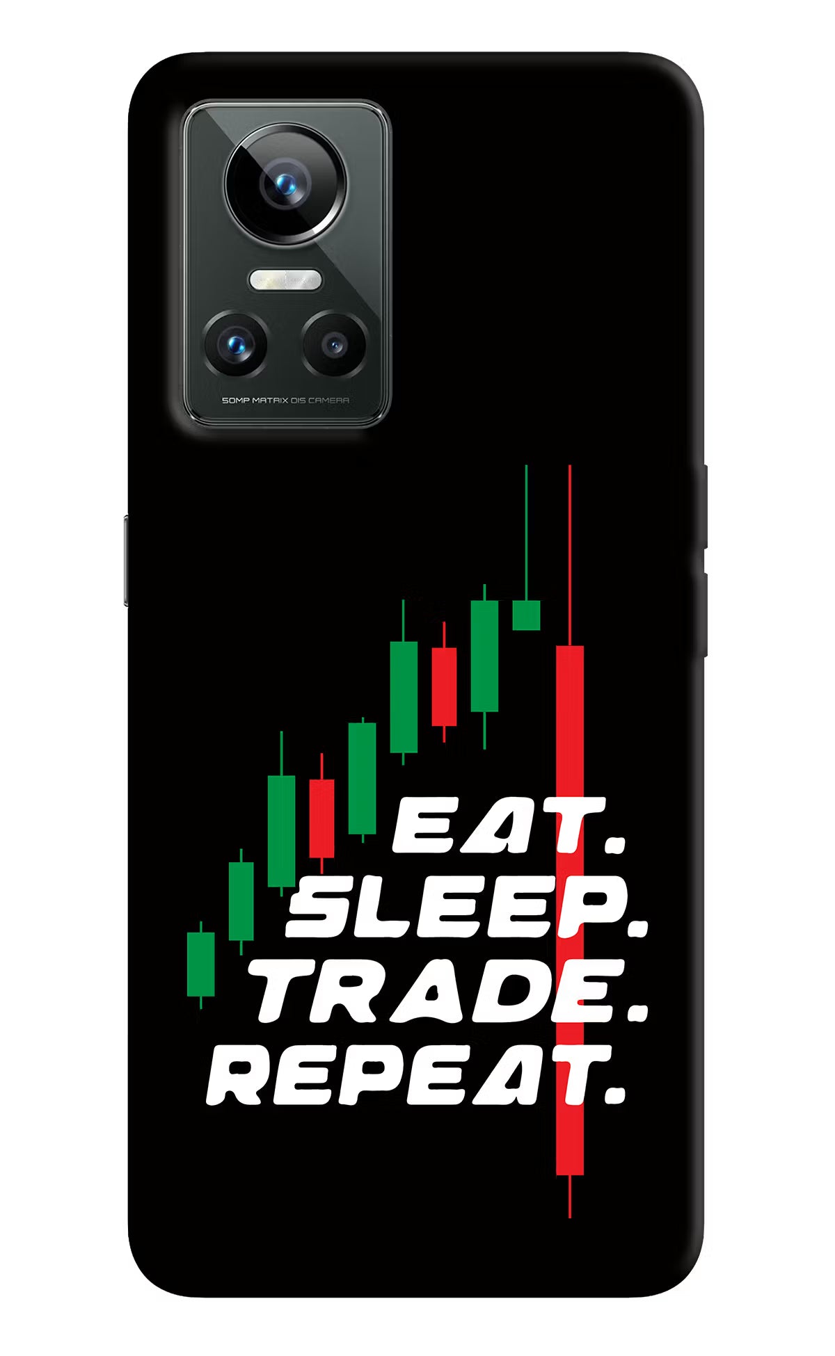 Eat Sleep Trade Repeat Realme GT Neo 3 Back Cover