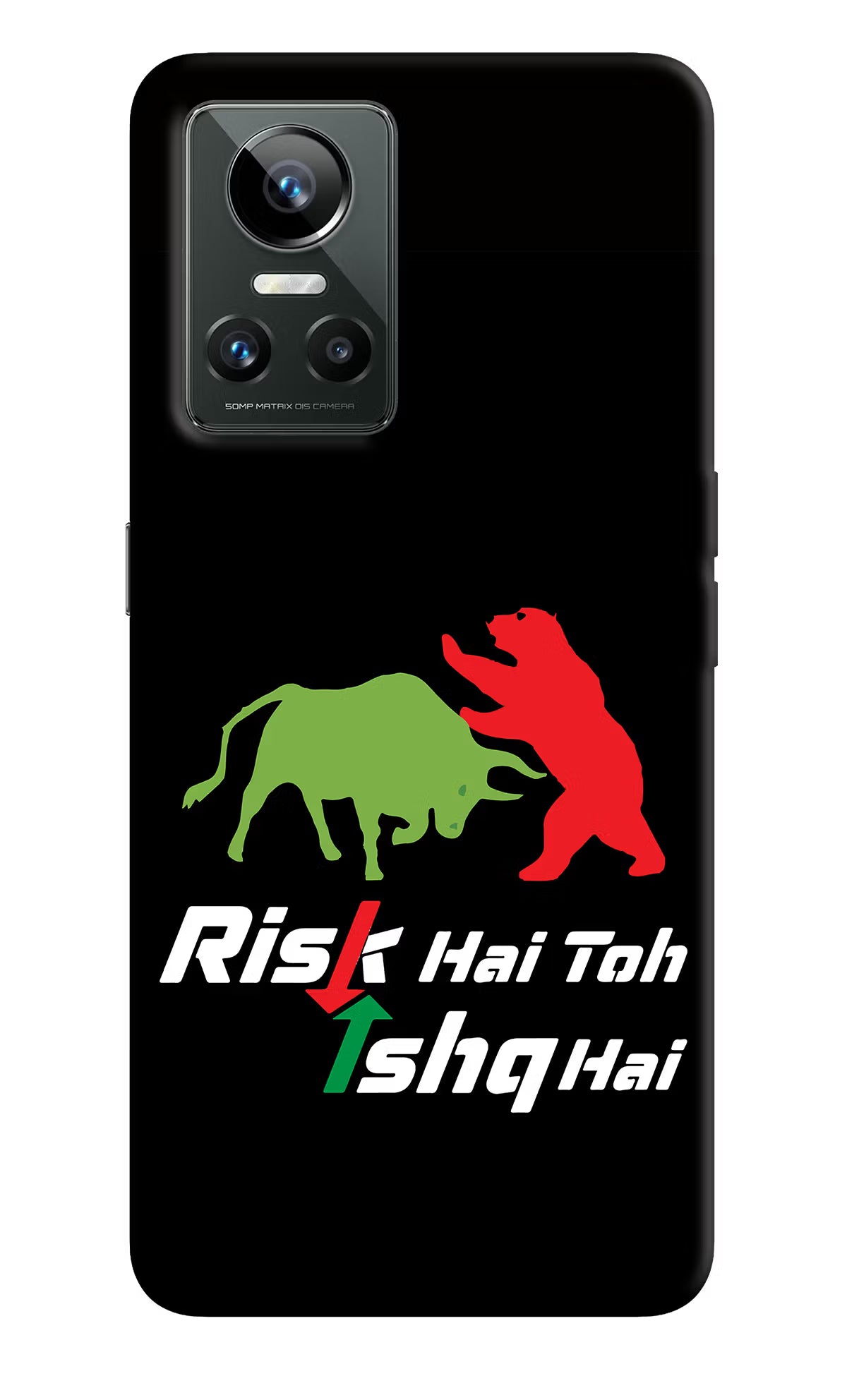 Risk Hai Toh Ishq Hai Realme GT Neo 3 Back Cover